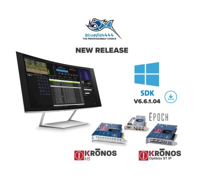 Bluefish444 release Microsoft Windows 6.6.1 driver SDK package for Epoch and KRONOS Range of SDI & SMPTE 2110 Video Cards